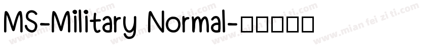 MS-Military Normal字体转换